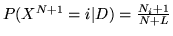 $P(X^{N+1} = i\vert D) = \frac{N_i+1}{N+L}$